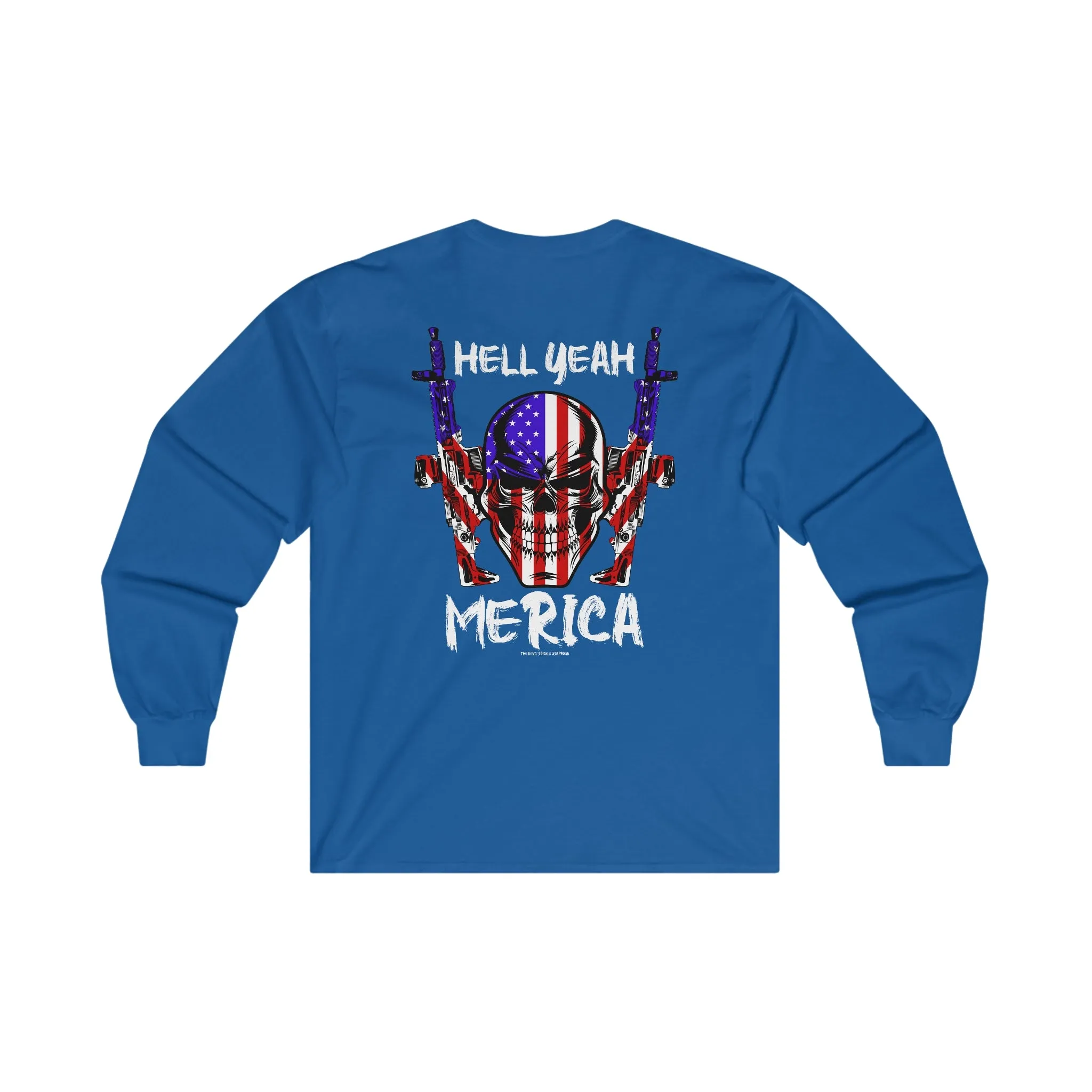 Hell Yeah Merica Long Sleeve Tee